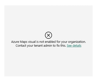 Azure Maps not enabled in Power BI